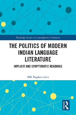 The Politics of Modern Indian Language Literature