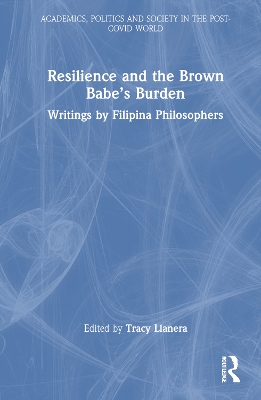 Resilience and the Brown Babe's Burden