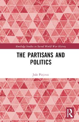 The Partisans and Politics