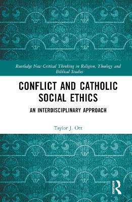 Conflict and Catholic Social Ethics