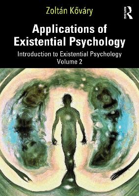 Applications of Existential Psychology