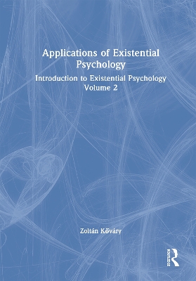 Applications of Existential Psychology