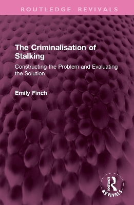 Criminalisation of Stalking