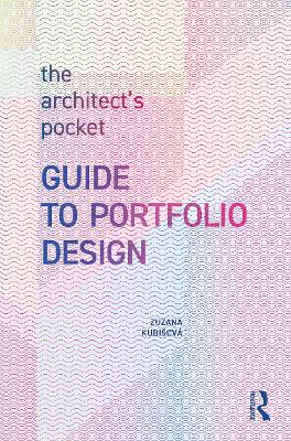 The Architect's Pocket Guide to Portfolio Design