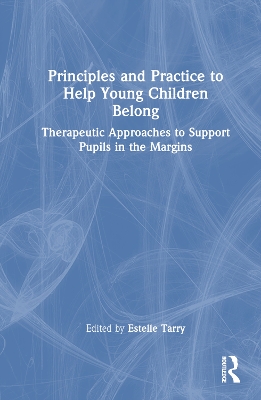 Principles and Practice to Help Young Children Belong