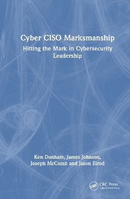 Cyber CISO Marksmanship