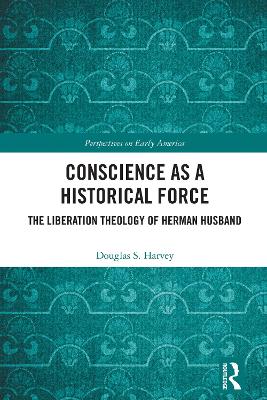 Conscience as a Historical Force