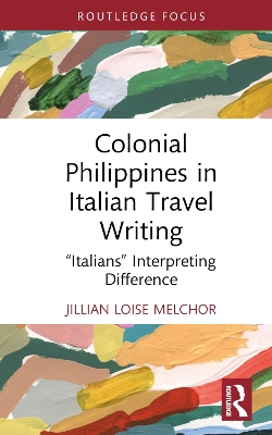 Colonial Philippines in Italian Travel Writing