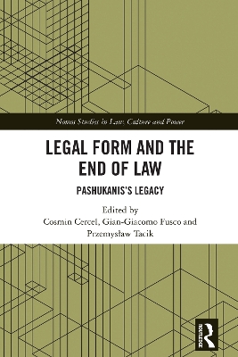 Legal Form and the End of Law