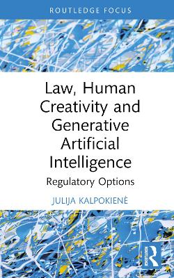 Law, Human Creativity and Generative Artificial Intelligence