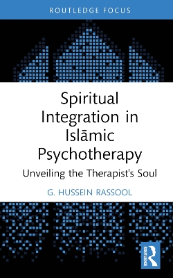 Spiritual Integration in Islamic Psychotherapy