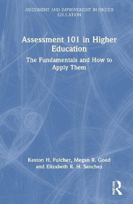 Assessment 101 in Higher Education