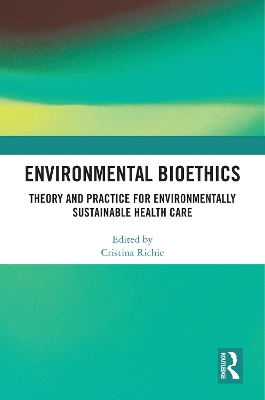 Environmental Bioethics