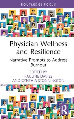 Physician Wellness and Resilience