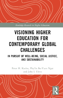 Visioning Higher Education for Contemporary Global Challenges