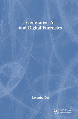 Generative AI and Digital Forensics