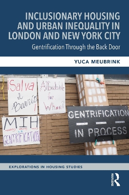 Inclusionary Housing and Urban Inequality in London and New York City