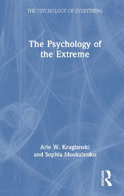 Psychology of the Extreme