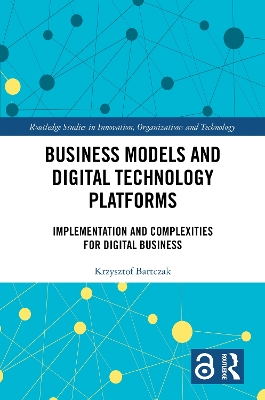 Business Models and Digital Technology Platforms