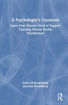 A Psychologist's Casebook