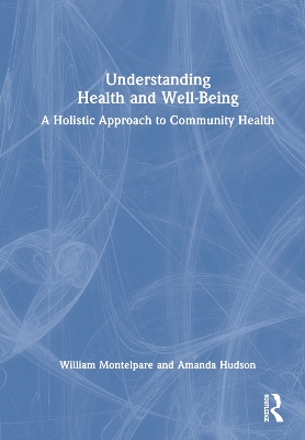 Understanding Health and Well-Being