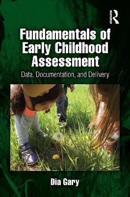 Fundamentals of Early Childhood Assessment