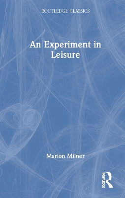 An Experiment in Leisure