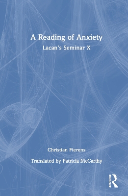 A Reading of Anxiety