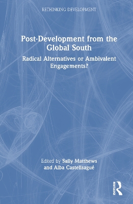 Post-Development from the Global South