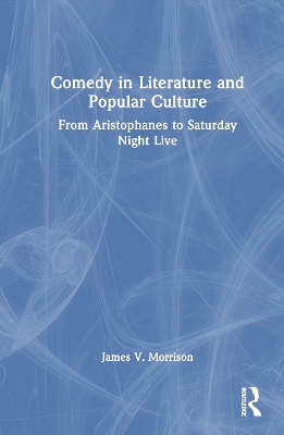 Comedy in Literature and Popular Culture