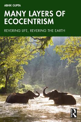 Many Layers of Ecocentrism