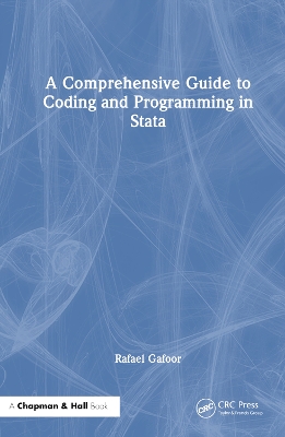 Comprehensive Guide to Coding and Programming in Stata