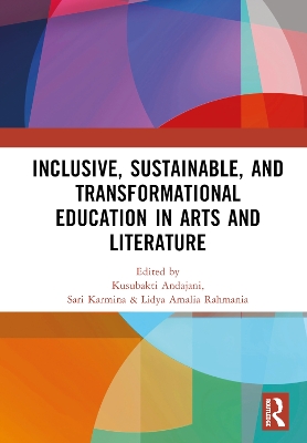 Inclusive, Sustainable, and Transformational Education in Arts and Literature