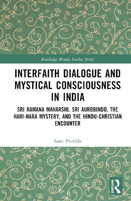 Interfaith Dialogue and Mystical Consciousness in India