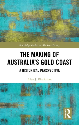 Making of Australia's Gold Coast