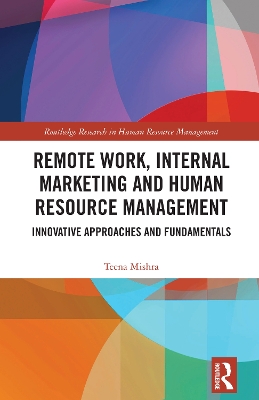 Remote Work, Internal Marketing and Human Resource Management