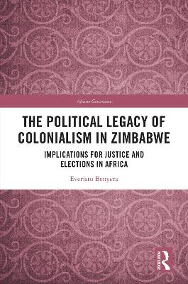 The Political Legacy of Colonialism in Zimbabwe