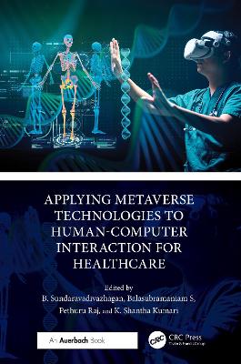 Applying Metaverse Technologies to Human-Computer Interaction for Healthcare