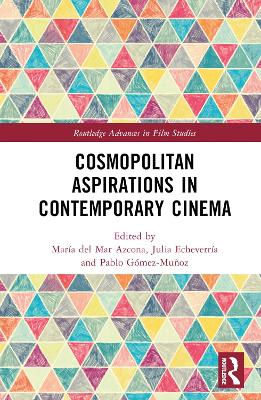 Cosmopolitan Aspirations in Contemporary Cinema