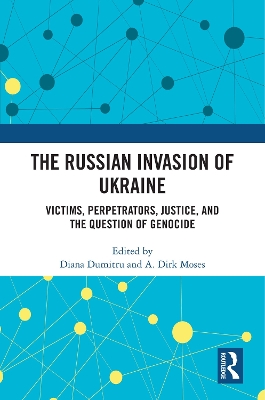The Russian Invasion of Ukraine