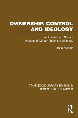 Ownership, Control and Ideology