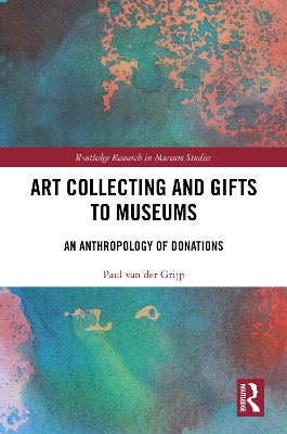 Art Collecting and Gifts to Museums