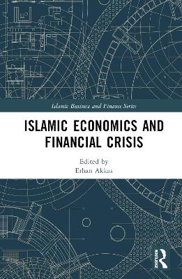 Islamic Economics and Financial Crisis