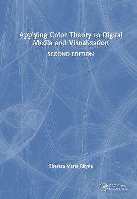 Applying Color Theory to Digital Media and Visualization