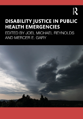 Disability Justice in Public Health Emergencies