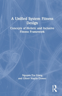 Unified System Fitness Design