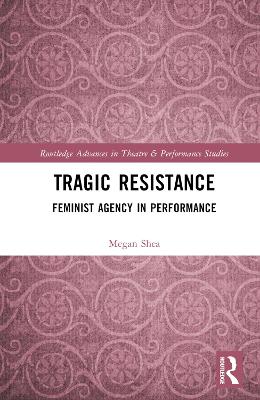 Tragic Resistance