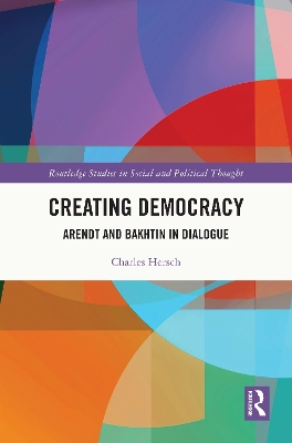 Creating Democracy