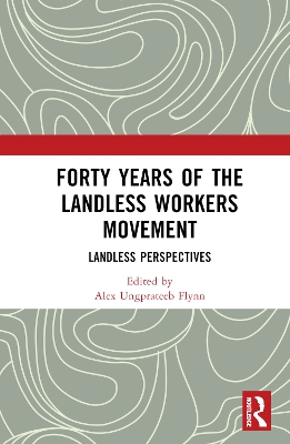 Forty Years of the Landless Workers Movement