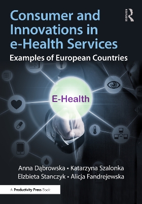 Consumer and Innovations in e-Health Services